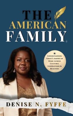 The American Family - The Family Wisdom Series, #5