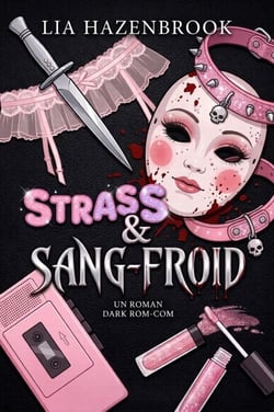 Strass &amp; Sang-Froid - Crime &amp; Passion, #1