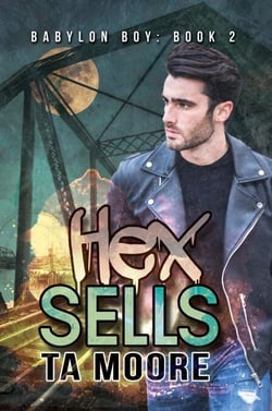 Hex Sells - Babylon Boy, #2