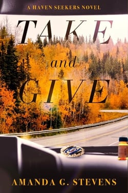 Take and Give - Haven Seekers, #3