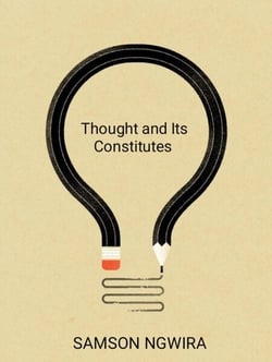 Thought and Its Constitutes