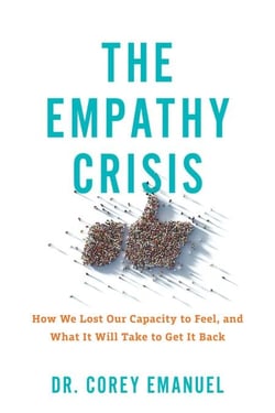 The Empathy Crisis - How We Lost Our Capacity to Feel, and What It Will Take to Get It Back