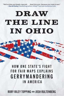Draw the Line in Ohio - How One State's Fight for Fair Maps Explains Gerrymandering in America