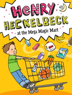 Henry Heckelbeck at the Mega Magic Mart