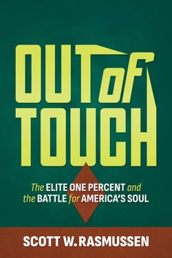 Out of Touch - The Elite One Percent and the Battle for America's Soul