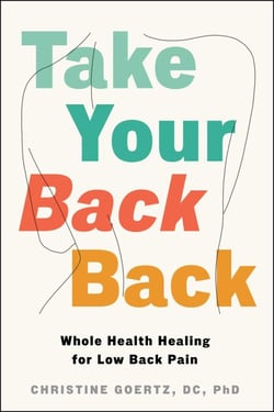 Take Your Back Back - Whole Health Healing for Low Back Pain