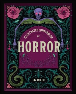 The Illustrated Compendium of Horror