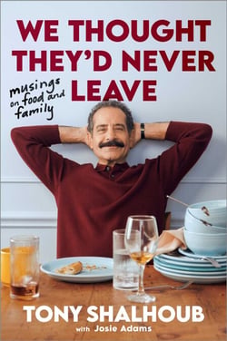 We Thought They'd Never Leave - Musings on Food and Family