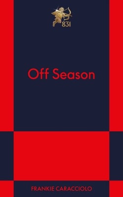 Off Season - An 831 Stories Romance