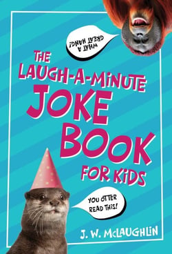 The Laugh-a-Minute Joke Book for Kids