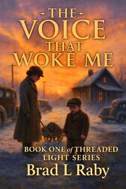 The Voice That Woke Me - BOOK ONE of THE THREADED LIGHT SERIES, #1