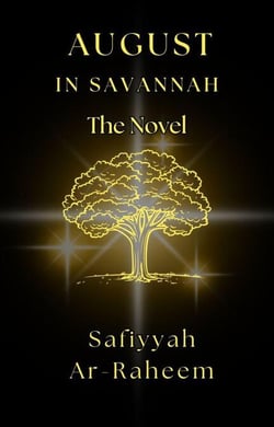The Novel August In Savannah