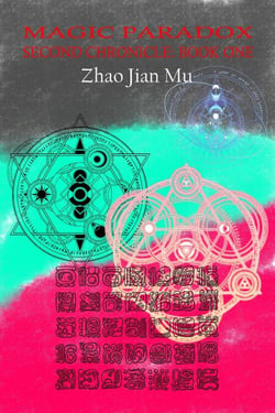 Magic Paradox - Second Chronicle, #1