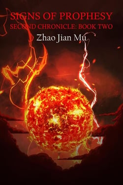 Signs of Prophesy - Second Chronicle, #2