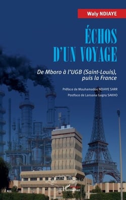 Échos d’un voyage - De Mboro à l’UGB (Saint-Louis), puis la France