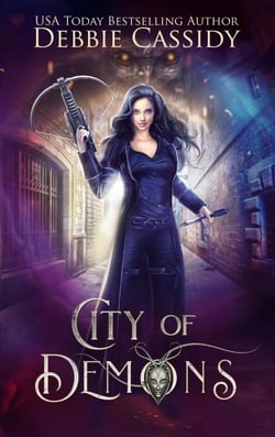 City of Demons - Chronicles of Arcana, #1