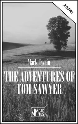 The Adventures of Tom Sawyer