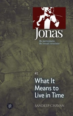 Jonas — What It Means to Live in Time - Jonas, #1