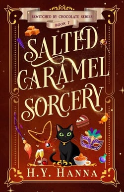 Salted Caramel Sorcery - BEWITCHED BY CHOCOLATE Mysteries, #7