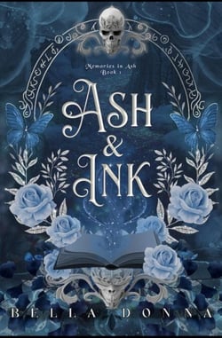 Ash &amp; Ink - Memories In Ash, #1