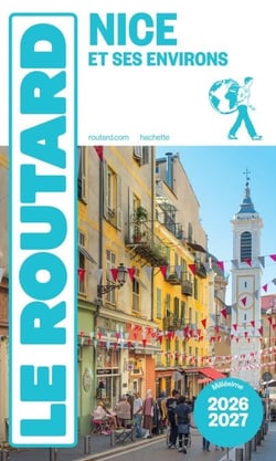 Guide du Routard Nice 2026/27