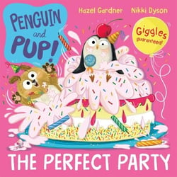 The Perfect Party - A laugh-out-loud birthday story – giggles guaranteed!