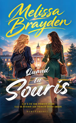 Quand tu souris - Livre lesbien, roman lesbien new adulte