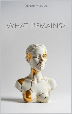 What Remains