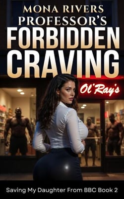 Professor's Forbidden Craving - Saving My Daughter From BBC, #2