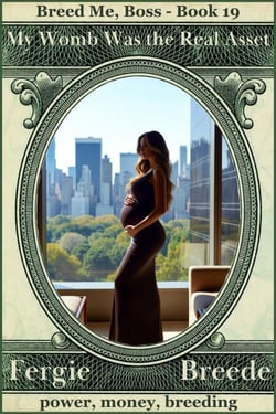 My Womb Was the Real Asset - Breed Me, Boss - Season 2, #9