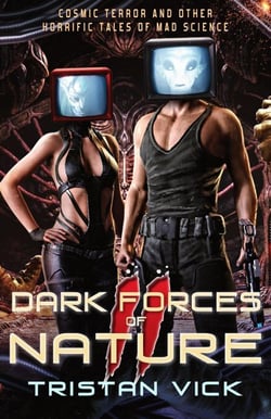 Dark Forces of Nature II - Dark Forces of Nature, #2