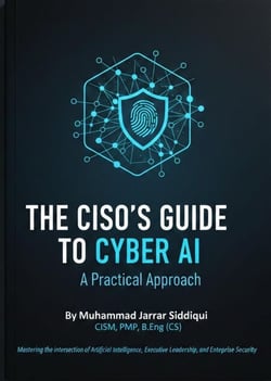 The CISO's Guide to Cyber AI: A Practical Approach