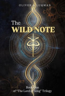 The Wild Note - Lord of Song, #1