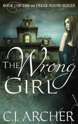 The Wrong Girl - The 1st Freak House, #1