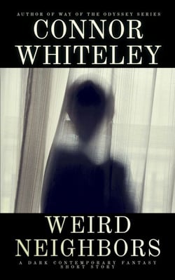 Weird Neighbors: A Dark Contemporary Fantasy Short Story - Hell's Place Contemporary Fantasy Stories