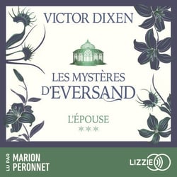 L'Épouse : Les Mystères d'Eversand - Tome 3