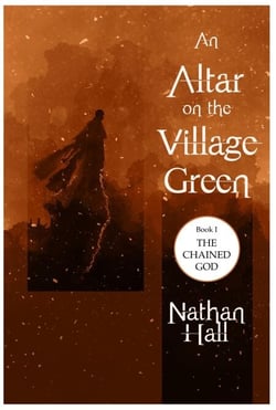 An Altar on the Village Green - The Chained God, #1