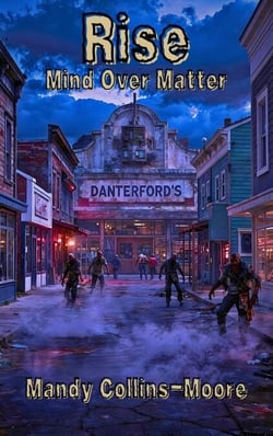 Rise Mind Over Matter - Rise, #2