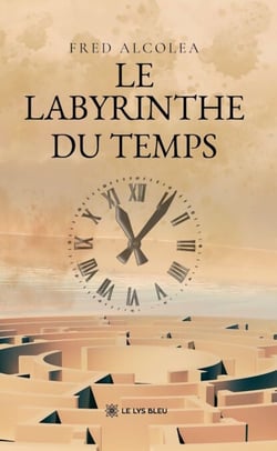 Le labyrinthe du temps