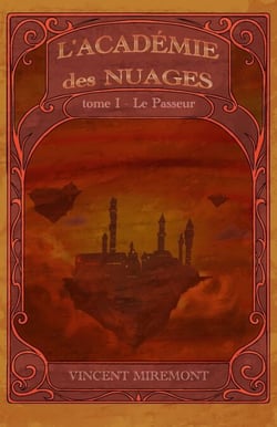 L'Académie des Nuages - Tome 1 - Le Passeur