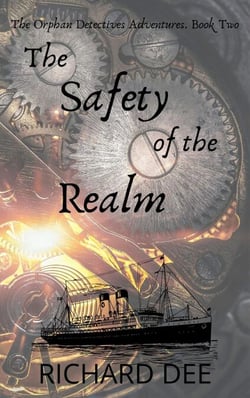 The Safety of the Realm - The Orphan Detectives Adventures, #2