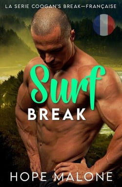 Surf Break: Française - Série Coogan’s Break : Amour Pulpeux, #6