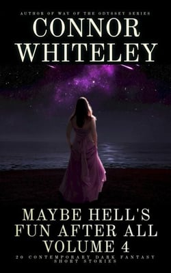 Maybe Hell's Fun After All Volume 4: 20 Dark Contemporary Fantasy Short Stories - Hell's Place Contemporary Fantasy Stories