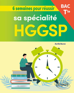 6 semaines pour réussir sa spécialité HGGSP au bac - Tle - Terminale