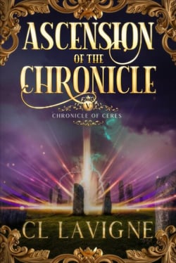 Ascension of the Chronicle - Chronicle of Ceres, #5