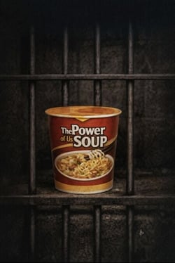 The Power of the Soup