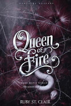 Queen of Fire: Dark Mafia Romance (Deutsche Ausgabe) - The Queen of Sin (Deutsche Ausgabe), #2