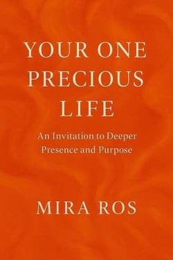 Your One Precious Life