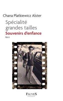 Spécialité grandes tailles - Souvenirs d'enfance