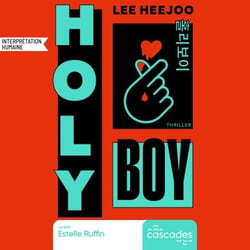 Holy Boy - Le thriller coréen best-seller (Misery à la sauce K-pop !)